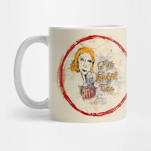 Give Yourself Time Mug